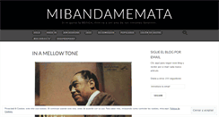 Desktop Screenshot of mibandamemata.com